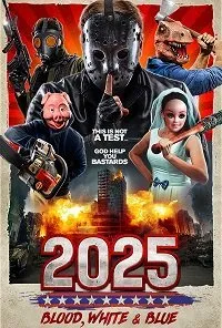 Постер к 2025: Кровавый, белый и синий (2022)