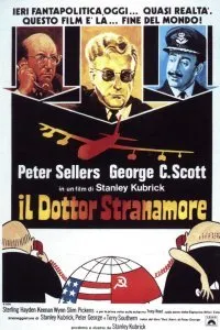 Постер к фильму "Доктор Стрейнджлав, или Как я научился не волноваться и полюбил атомную бомбу"